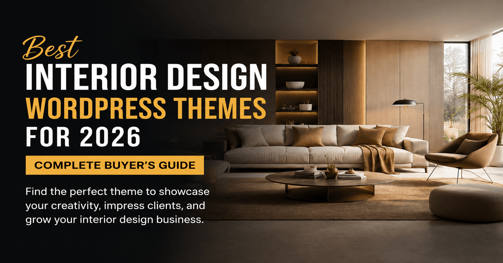 Best Interior Design WordPress Themes for 2026: Complete Buyer’s Guide