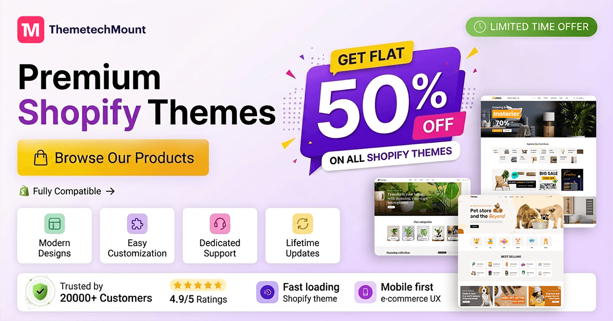 Get Premium Shopify Themes at 50% Off – Limited Time Sale